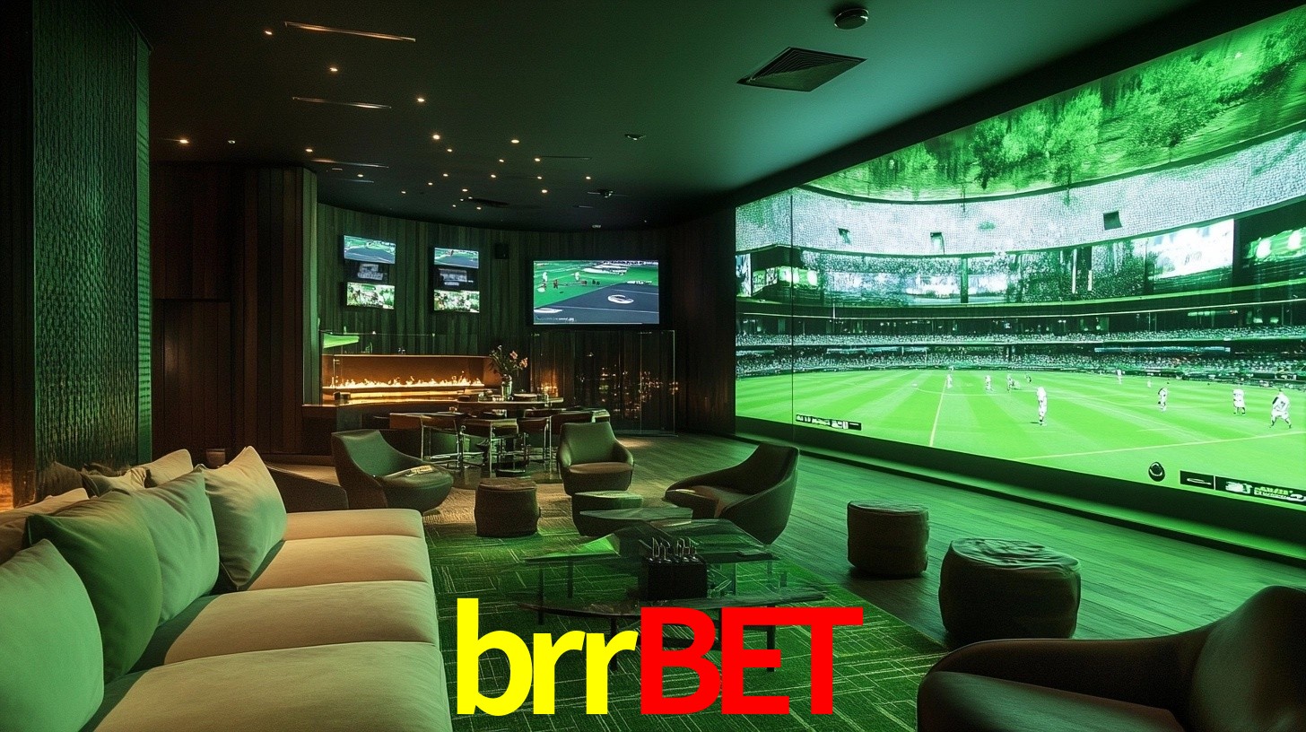 brrbet: Seu Especialista em Apostas Esportivas Brasileiras